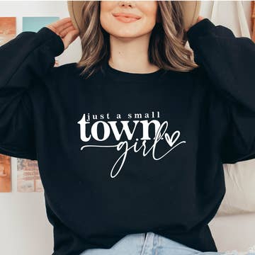 JUST A SMALL TOWN GIRL CREW