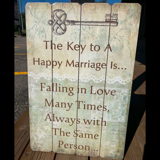 The Key to a Happy Marriage - Wooden Sign