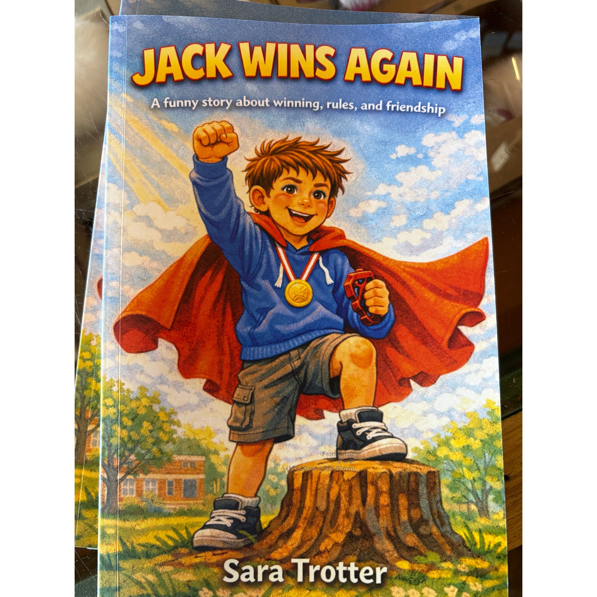 Jack Wins Again By Sara Trotter