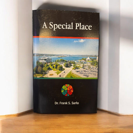 A Special Place - Author Dr. Frank Sarlo